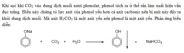 Phenol có tính axit yếu hơn H2CO3 - Tìm hiểu và So sánh